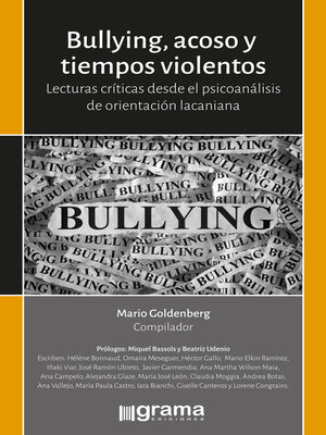 cover image of Bullyng, acoso y tiempos violentos